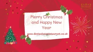 Enjoy Christmas and New Year with the tasty Indian food at Desi Palace
