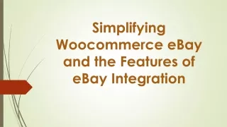 Simplifying Woocommerce eBay and the features of eBay Integration