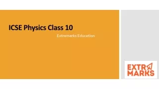 icse physics class 10