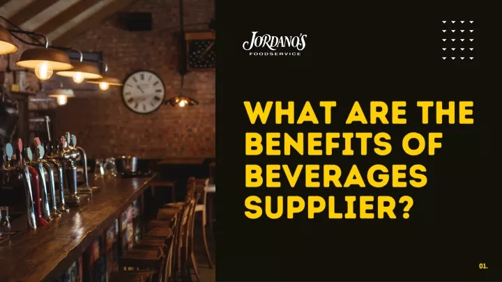 what are the benefits of beverages supplier