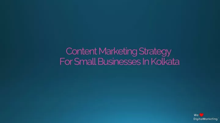 content marketing strategy for small businesses in kolkata