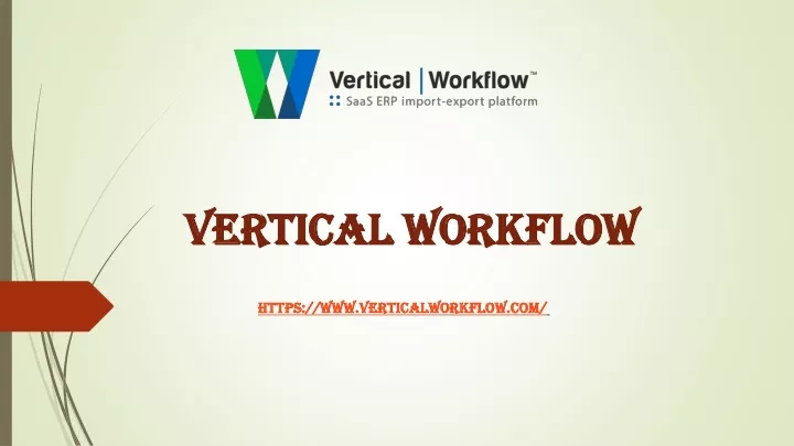 vertical workflow