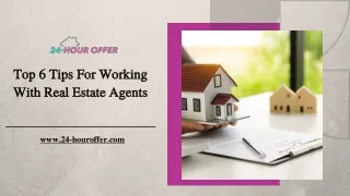 Top 6 Tips For Working With Real Estate Agents In Jacksonville!