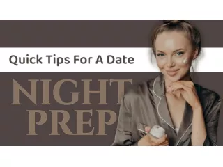 QUICK TIPS FOR A DATE NIGHT PREP