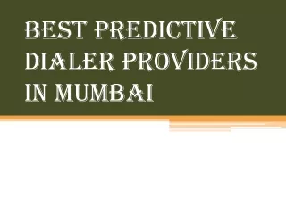 Best Predictive Dialer Providers in Mumbai_Anushka (2)