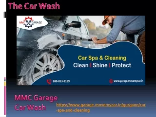 Best Car Cleaning Services in Gurgaon At MMC Garage