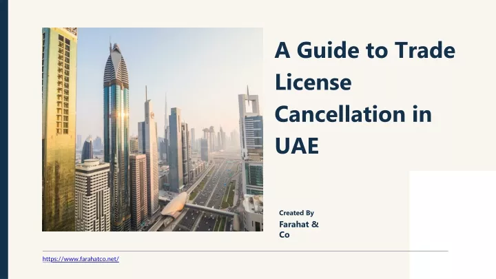 a guide to trade license cancellation in uae