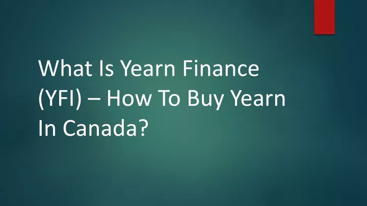 what is yearn finance yfi how to buy yearn in canada