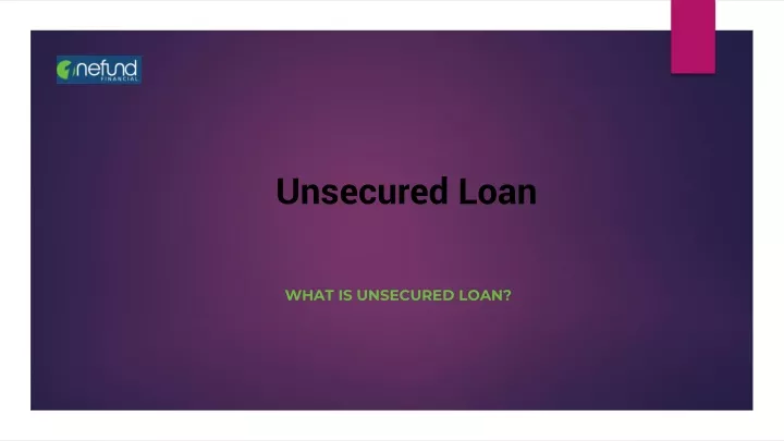 what is unsecured loan