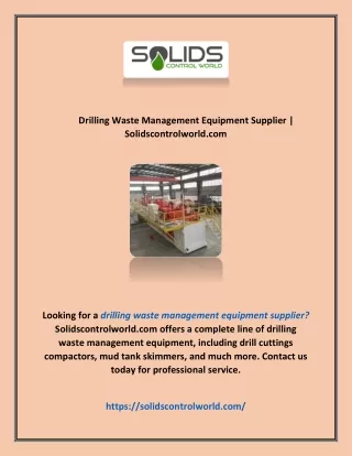 Drilling Waste Management Equipment Supplier | Solidscontrolworld.com