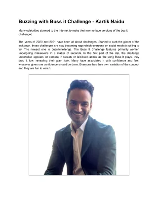 Buzzing with Buss it Challenge - Kartik Naidu