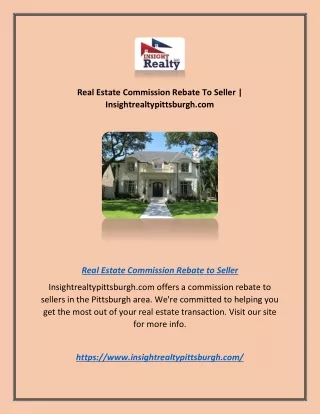 Real Estate Commission Rebate To Seller | Insightrealtypittsburgh.com