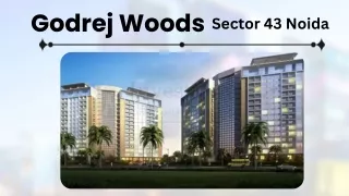 Godrej Woods Sector 43 Noida