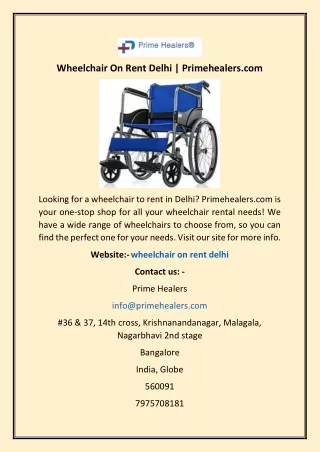 Wheelchair On Rent Delhi | Primehealers.com