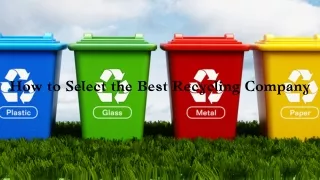 How to Select the Best Recycling Company