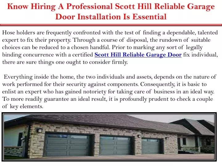 know hiring a professional scott hill reliable