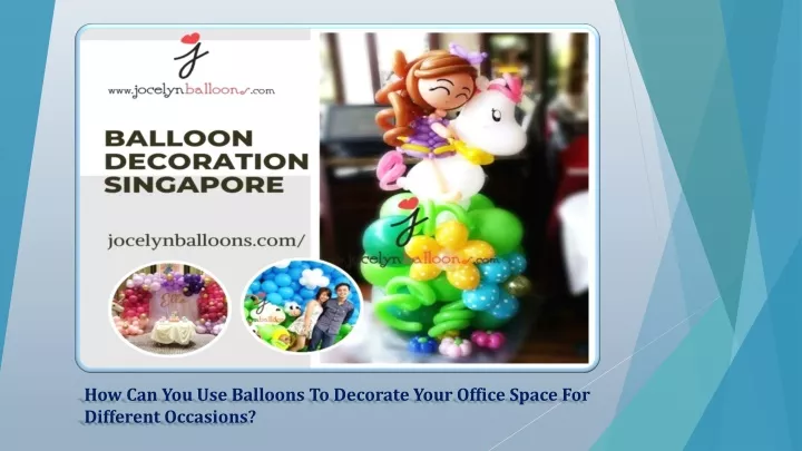 how can you use balloons to decorate your office space for different occasions