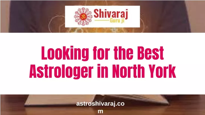 looking for the best astrologer in north york