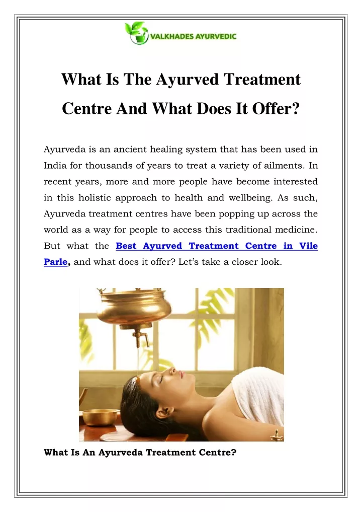 what is the ayurved treatment