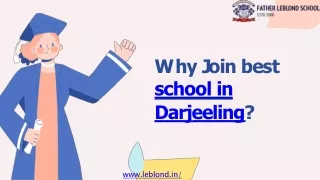 Why Join best school in darjeeling?