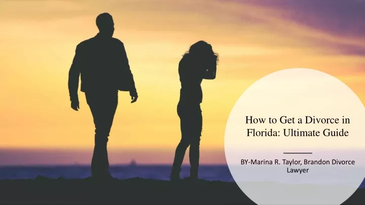 how to get a divorce in florida ultimate guide