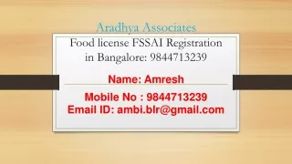 Food License Registration in Bangalore: @ 9844713239.