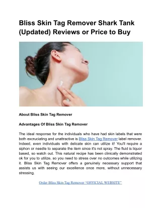 Bliss Skin Tag Remover Shark Tank (Updated) Reviews or Price to Buy