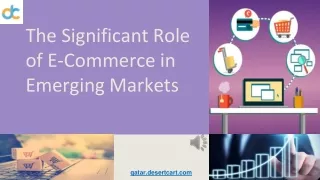 The Significant Role of E-Commerce in Emerging Markets