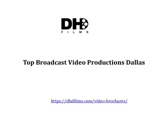 Best Broadcast Video Productions Dallas