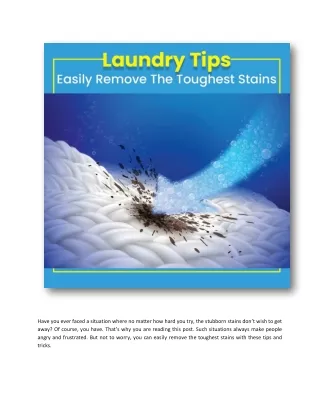 Laundry Tips Easily Remove The Toughest Stains