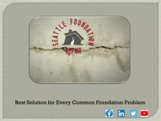 Get the Best Foundation Repair Experts In Seattle
