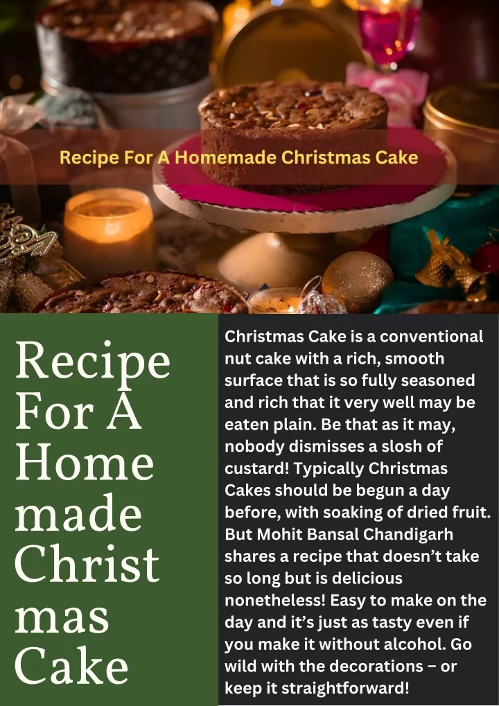 christmas cake is a conventional nut cake with