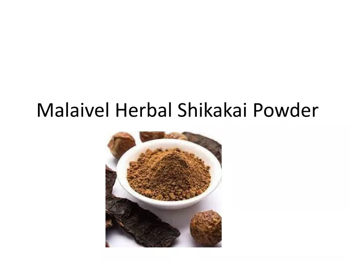 malaivel herbal shikakai powder