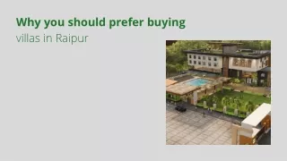 Why you should prefer buying villas in Raipur
