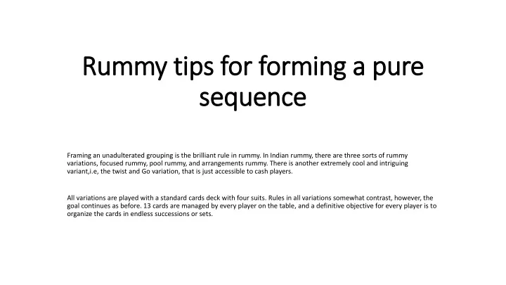 rummy tips for forming a pure sequence