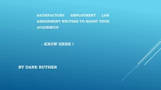 Satisfactory Employment Law Assignment Writers to boost your academics