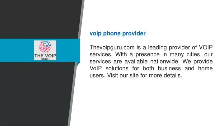 voip phone provider thevoipguru com is a leading