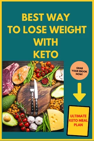 Best way to lose weight with KETO