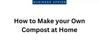 How to Make your Own Compost at Home