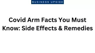 Covid Arm Facts You Must Know Side Effects & Remedies