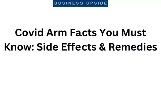 Covid Arm Facts You Must Know Side Effects & Remedies