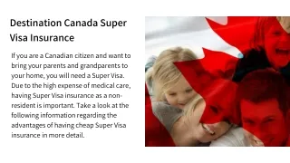 Destination Canada Super Visa Insurance