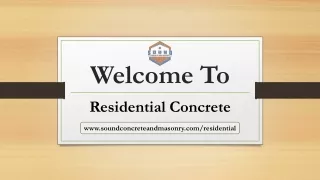 Welcome To Residential Concrete