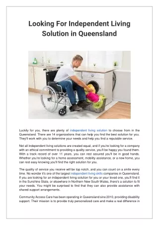 looking for independent living solution