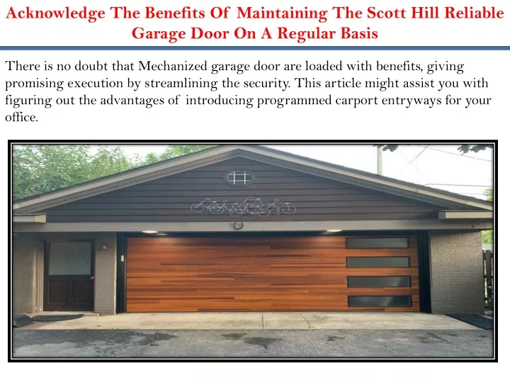 acknowledge the benefits of maintaining the scott