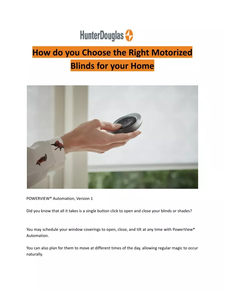 how do you choose the right motorized blinds