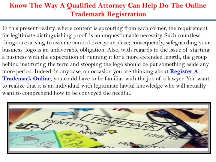know the way a qualified attorney can help