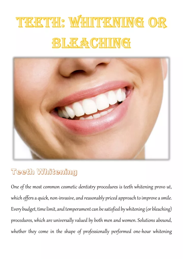 one of the most common cosmetic dentistry