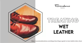 What to do with drying wet leather shoes; know it from Bondeno Shoes