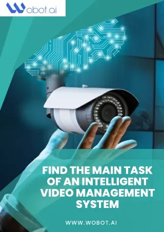 Find the Main Task of an Intelligent Video Management System